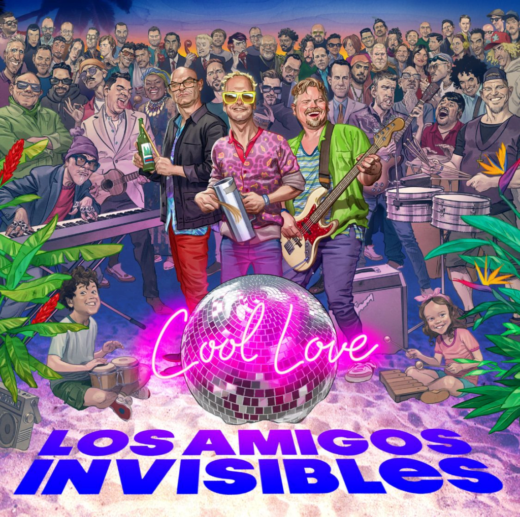 Los Amigos Invisibles estrenan su nuevo disco“Cool Love” y anuncian shows en México