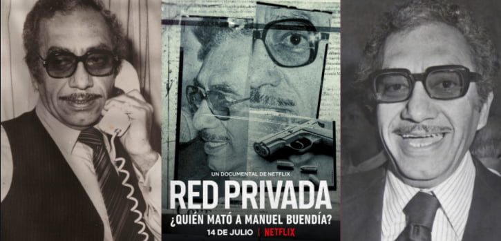 "Red Privada: ¿Quién mató a Manuel Buendía?”, documental en Netflix