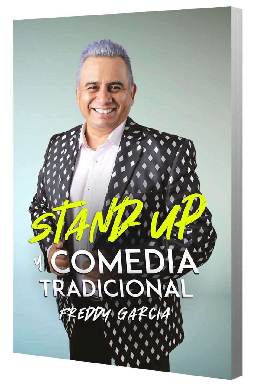 Freddy García libro Stand up y comedia tradicional