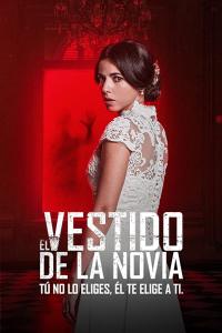 "El Vestido de la novia", terror simple, con una fórmula que funciona 