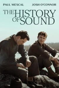 «La historia del sonido»: cuando el amor se escucha y trasciende el tiempo